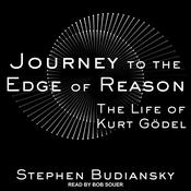 Journey to the Edge of Reason by  Stephen Budiansky audiobook