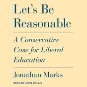 Let's Be Reasonable by  Jonathan Marks audiobook