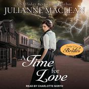 A Time for Love by  Julianne MacLean audiobook
