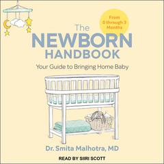 The Newborn Handbook by Smita Malhotra audiobook