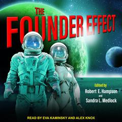 The Founder Effect by Robert E. Hampson audiobook