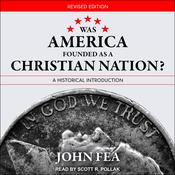 Was America Founded as a Christian Nation? Revised Edition by  John Fea audiobook