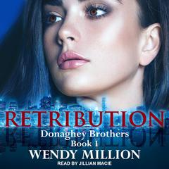 Retribution by Wendy Million audiobook