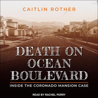 Death on Ocean Boulevard by Caitlin Rother audiobook