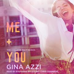 Me + You by Gina Azzi audiobook