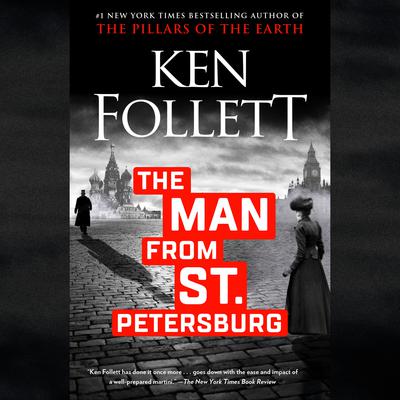 The Man from St. Petersburg by Ken Follett audiobook