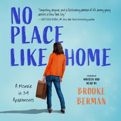 No Place Like Home by Brooke Berman audiobook