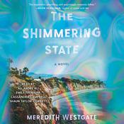 The Shimmering State by  Meredith Westgate audiobook
