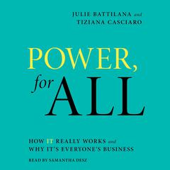 Power, for All by Julie Battilana audiobook