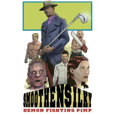 Smoothen Silky: Demon Fighting Pimp by Derek Slaton audiobook