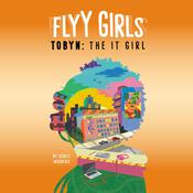 Tobyn: The It Girl #4 by  Ashley Woodfolk audiobook