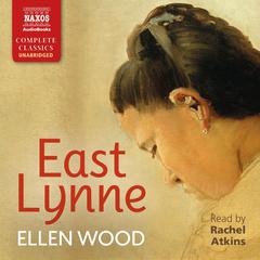 East Lynne by Ellen Wood audiobook