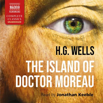 The Island of Doctor Moreau by H. G. Wells audiobook