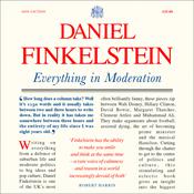 Everything in Moderation by  Daniel Finkelstein audiobook