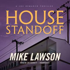House Standoff by Mike Lawson audiobook