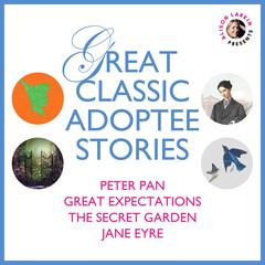 Great Classic Adoptee Stories by Charles Dickens audiobook