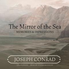 The Mirror of the Sea by Joseph Conrad audiobook