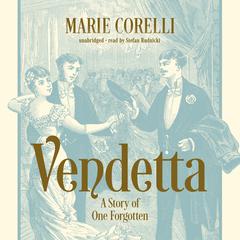 Vendetta by Marie Corelli audiobook