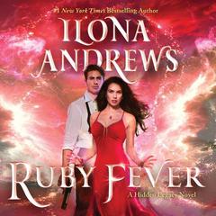 Ruby Fever by Ilona Andrews audiobook