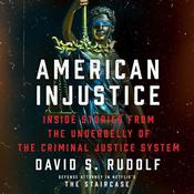 American Injustice by  David S. Rudolf audiobook