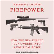 Firepower by  Matthew J. Lacombe audiobook