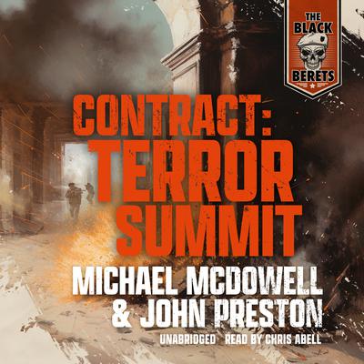 Contract: Terror Summit by Michael McDowell audiobook