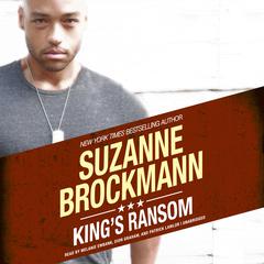 King’s Ransom by Suzanne Brockmann audiobook