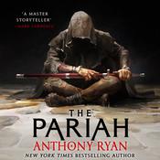 The Pariah by  Anthony Ryan audiobook