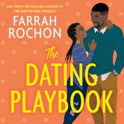 The Dating Playbook by  Farrah Rochon audiobook