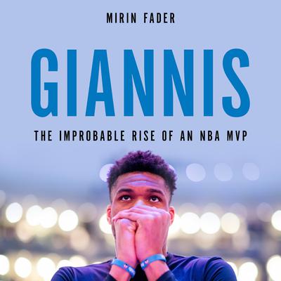 Giannis by Mirin Fader audiobook