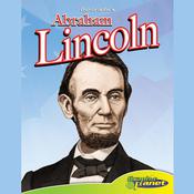 Abraham Lincoln by  Joe Dunn audiobook