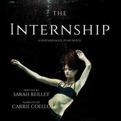 The Internship by  Sarah Reilley audiobook