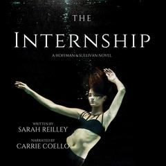 The Internship by Sarah Reilley audiobook