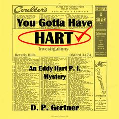 You Gotta Have Hart by D. P. Gertner audiobook