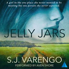 Jelly Jars by S. J. Varengo audiobook