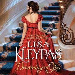 Dreaming of You by Lisa Kleypas audiobook