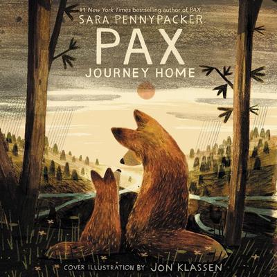 Pax, Journey Home by Sara Pennypacker audiobook