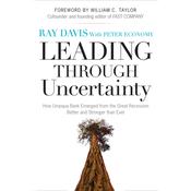 Leading Through Uncertainty by  Raymond Davis audiobook