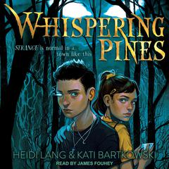 Whispering Pines by Heidi Lang audiobook