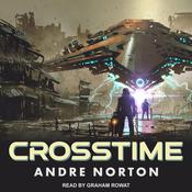 Crosstime by  Andre Norton audiobook