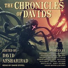 The Chronicles of Davids by David Afsharirad audiobook
