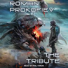 The Tribute by Roman Prokofiev audiobook