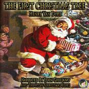 The First Christmas Tree by  Henry Van Dyke audiobook