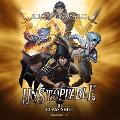 Unstoppable by Sean Oswald audiobook