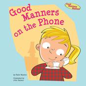Good Manners on the Phone by  Katie Marsico audiobook