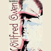 The Poetry of Wilfred Owen by  Wilfred Owen audiobook