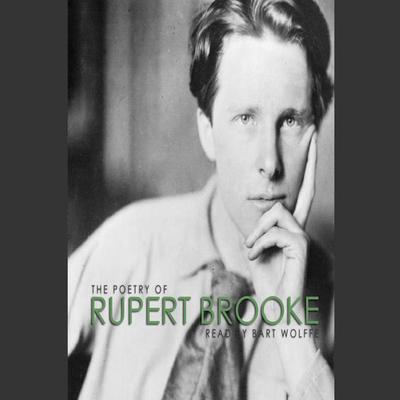 The Poetry of Rupert Brooke by Rupert Brooke audiobook