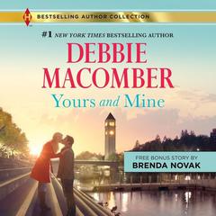 Yours and Mine by Debbie Macomber audiobook