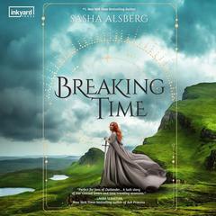 Breaking Time by Sasha Alsberg audiobook