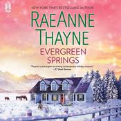 Evergreen Springs by  RaeAnne Thayne audiobook